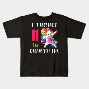 I Turned 11 in quarantine Cute Unicorn Dabbing Kids T-Shirt